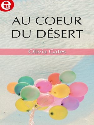 cover image of Au coeur du désert